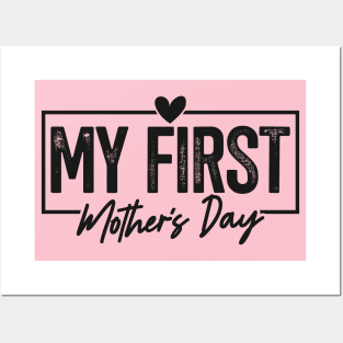 My first mother's day; mom to be; mum to be; new mother; mom; mum; mama; mummy; mommy; mother's day; gift; cute; gift for mom; gift for mum; first time; newborn; first child; new mom; new mum; pregnant; mother to be; Posters and Art